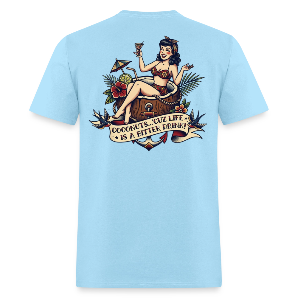 Life Is A Bitter Drink - powder blue