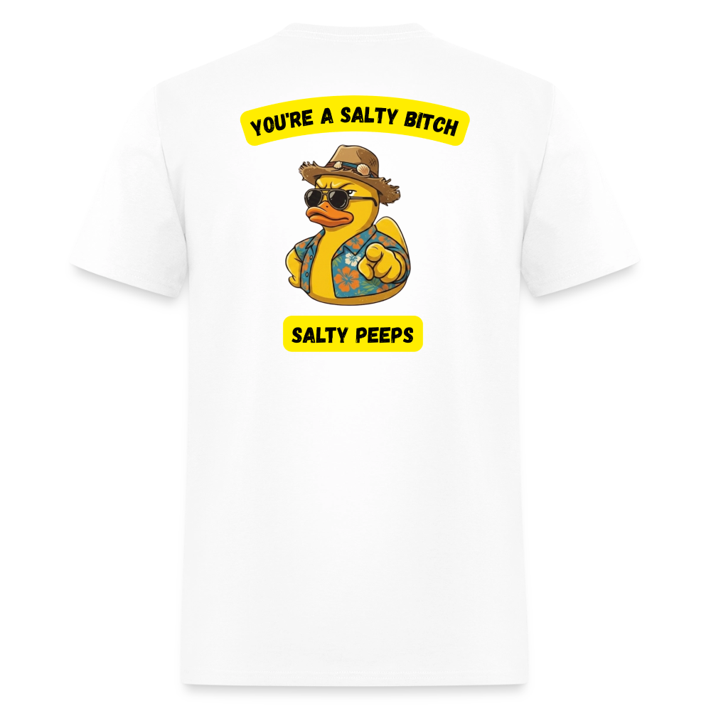 Your A Salty Bitch! - white