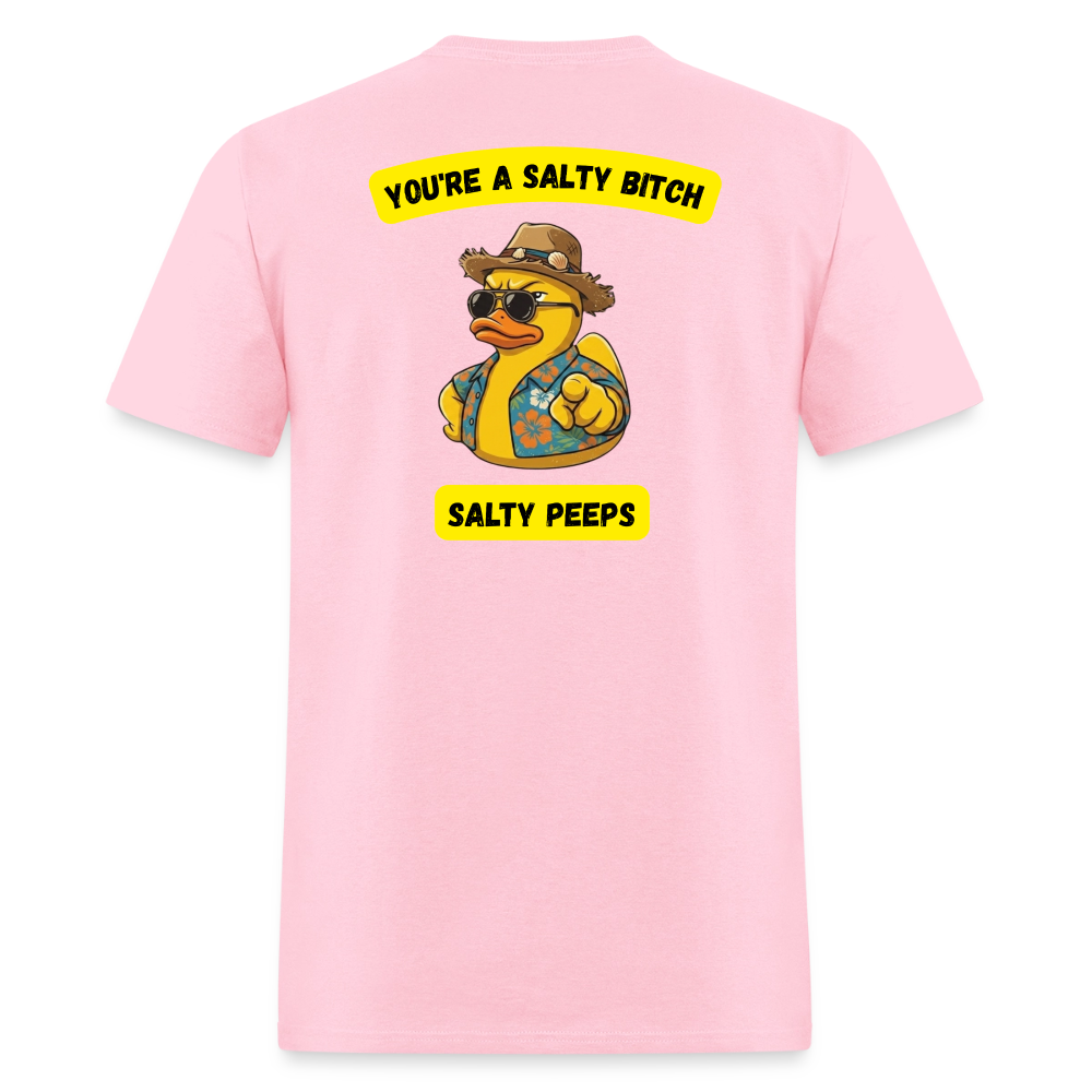 Your A Salty Bitch! - pink