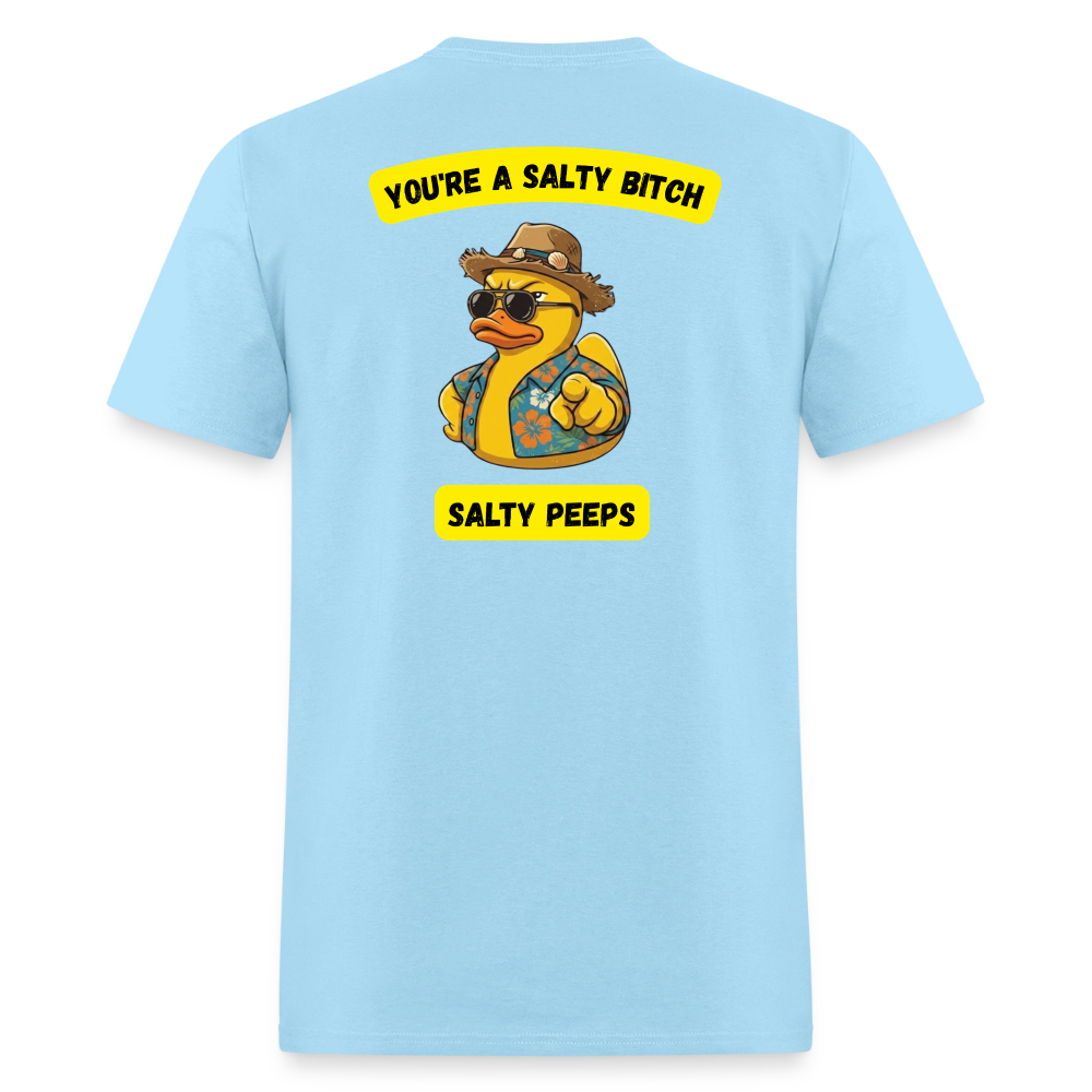 Your A Salty Bitch! - powder blue