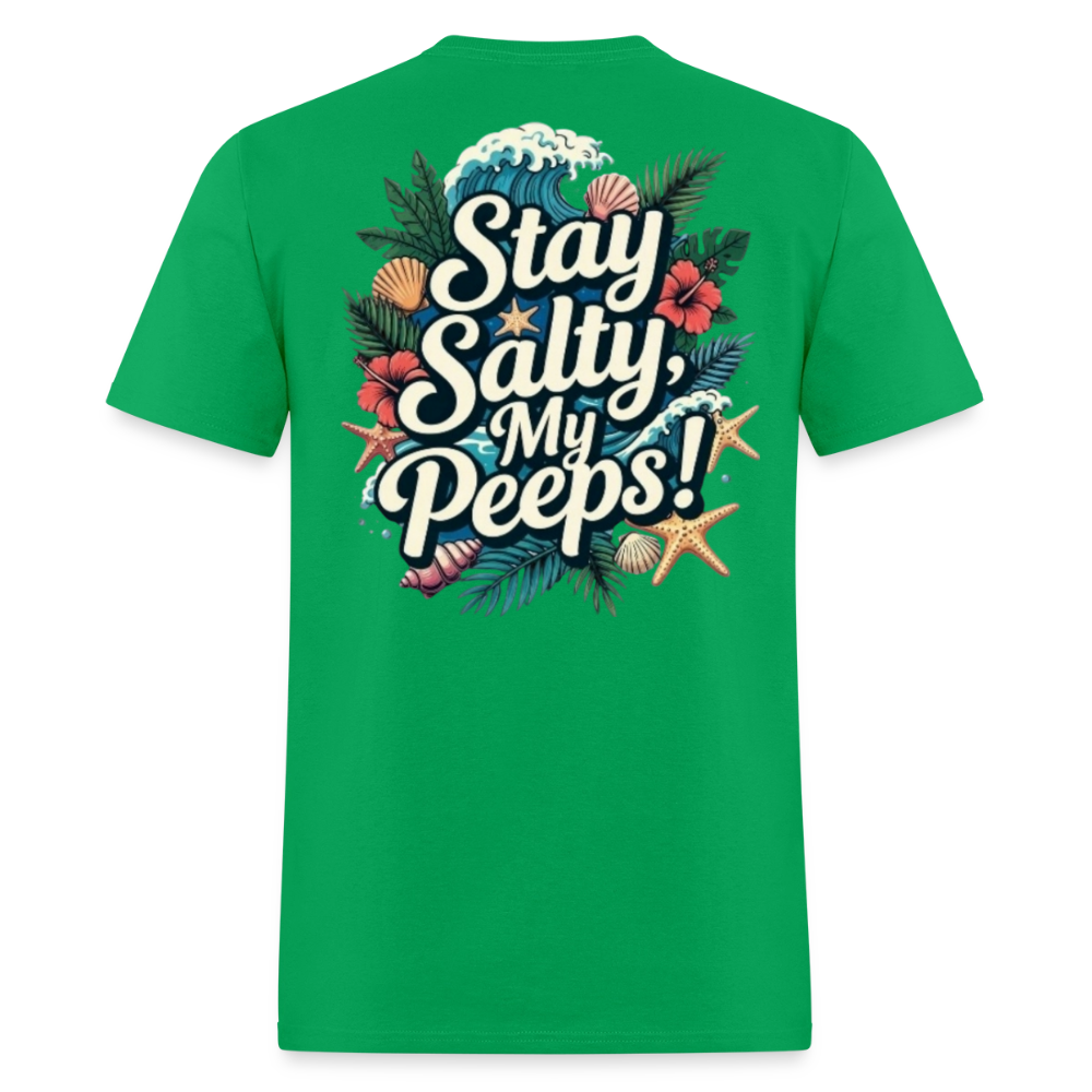 Stay Salty My Peeps - bright green