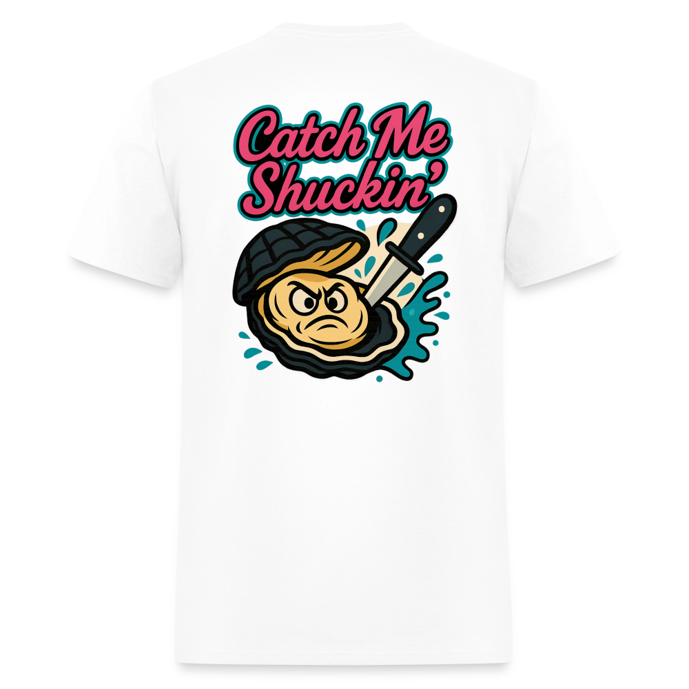 Catch Me Shuckin' - white