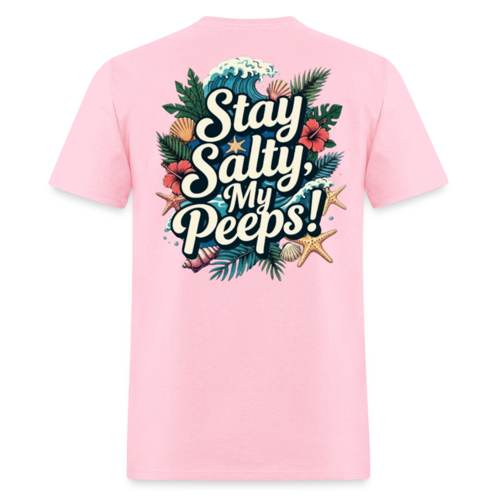 Stay Salty My Peeps - pink