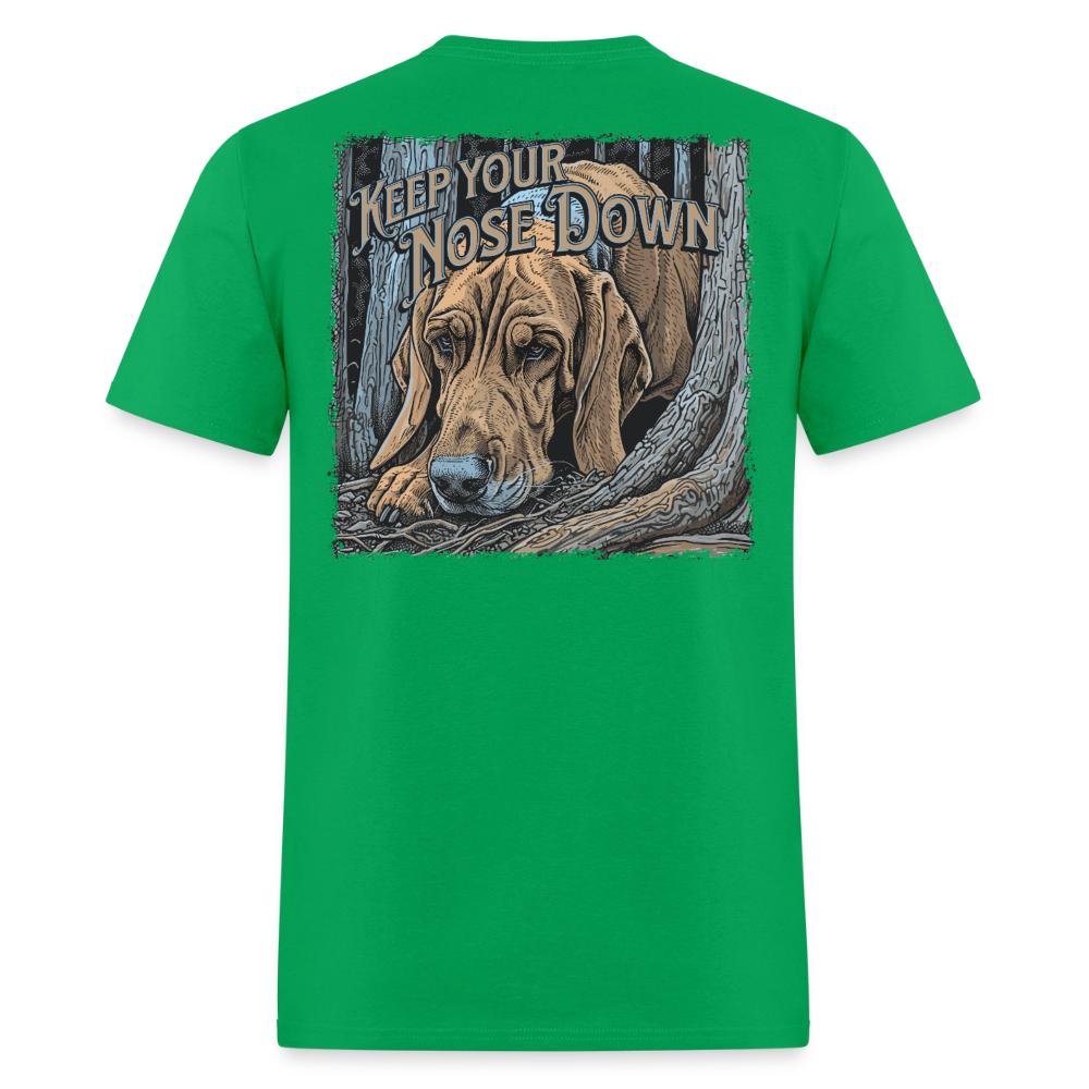 Keep Your Nose Down - bright green