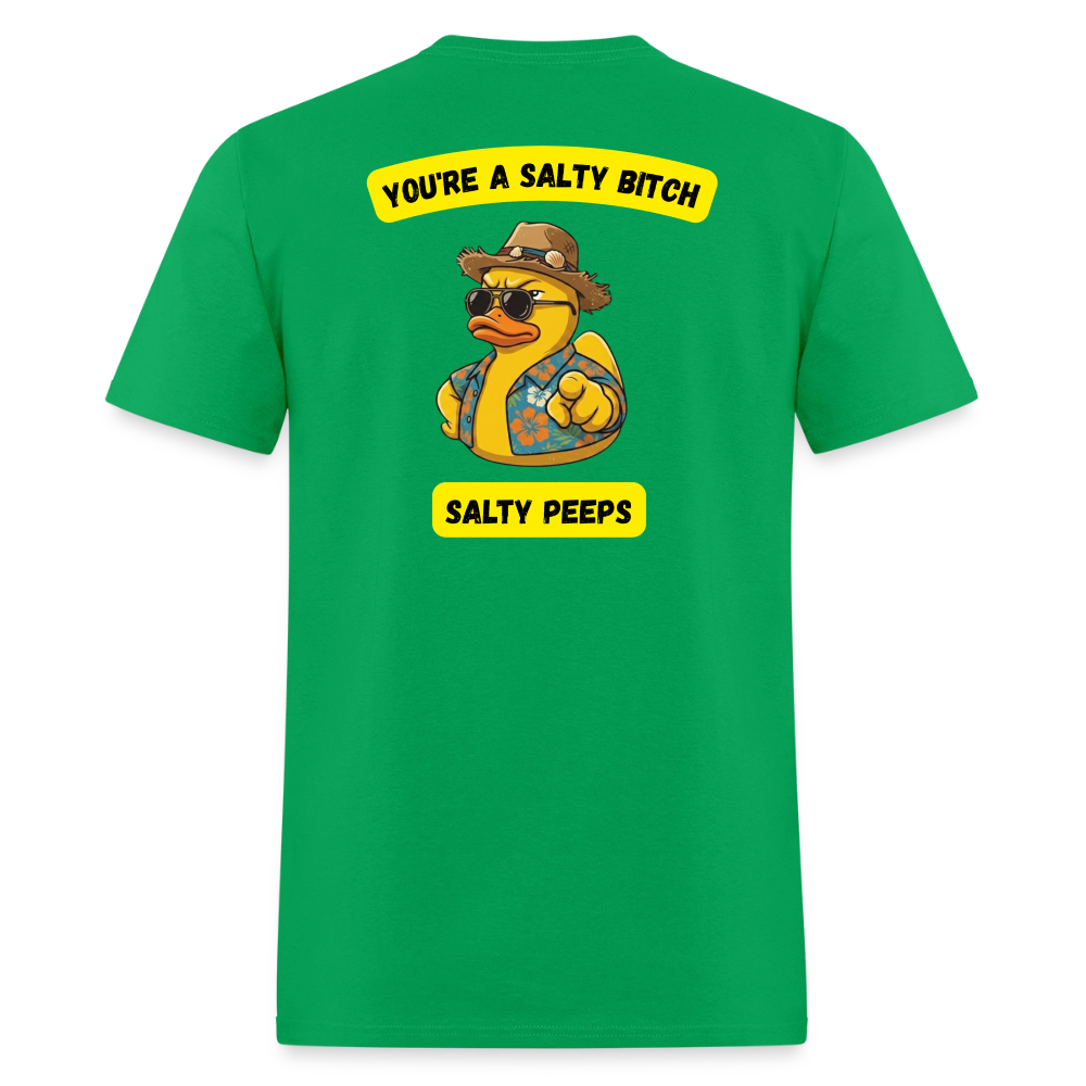 Your A Salty Bitch! - bright green