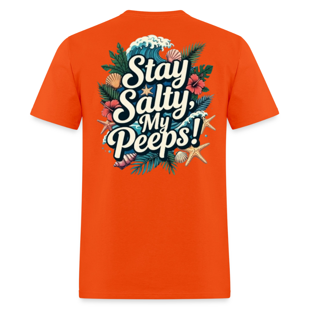 Stay Salty My Peeps - orange