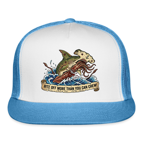 Bite Off More Than You Can Chew Trucker Hat - white/blue